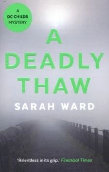 Image of A Deadly Thaw by Sarah Ward Book