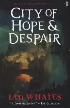 Image of City of hope & despair by Ian Whates