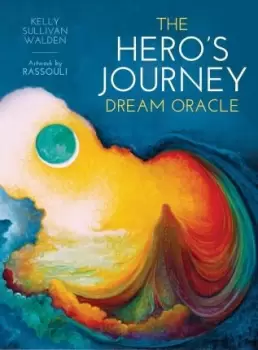 Image of The Hero's Journey Dream Oracle by Kelly Sullivan Walden