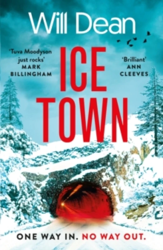 Image of Ice Town : the gripping and explosive new thriller featuring Tuva Moodyson Hardback