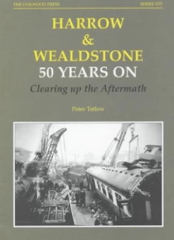 Image of Harrow and Wealdstone 50 Years on by Peter Tatlow Paperback