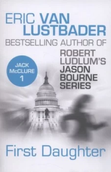 Image of First Daughter by Eric Van Lustbader Paperback