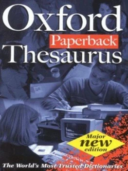 Image of The Oxford Paperback Thesaurus by Maurice Waite and E. M Kirkpatrick Book