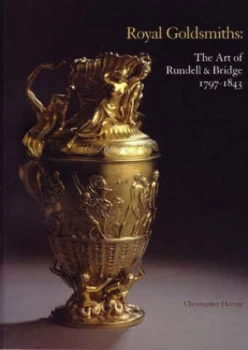 Image of Royal Goldsmiths by Christopher Hartop and Koopman Rare Art Paperback