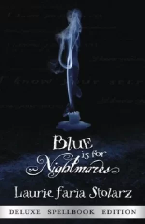 Image of Blue is for nightmares by Laurie Faria Stolarz