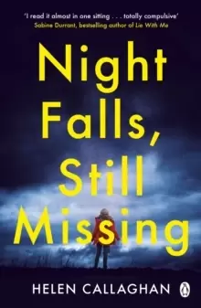 Image of Night Falls, Still Missing : The gripping psychological thriller perfect for the cold winter nights