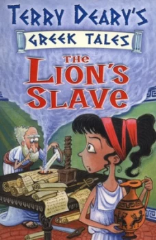 Image of The Lions Slave by Terry Deary Book