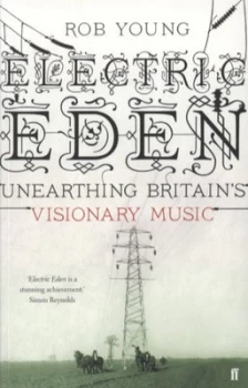 Image of Electric Eden by Rob Young Paperback
