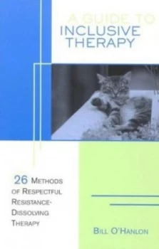 Image of A Guide to Inclusive Therapy by Bill O hanlon Paperback