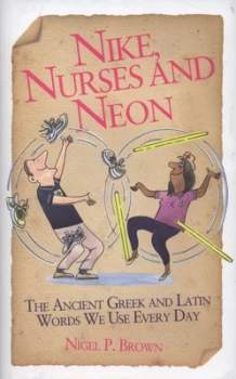 Image of Nike Nurses and Neon by Nigel P Brown Hardback