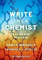 Image of Write Like a Chemist by Marin S. Robinson