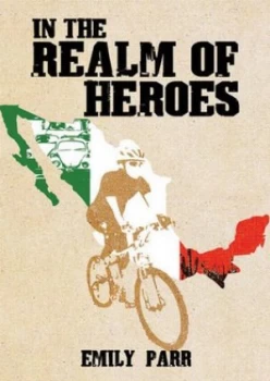 Image of In the Realm of Heroes by Emily Parr Paperback