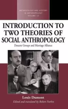 Image of An Introduction to Two Theories of Social Anthropology by Robert Parkin