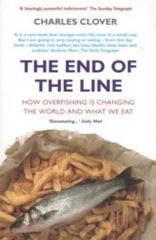 Image of The End of the Line by Charles Clover Paperback