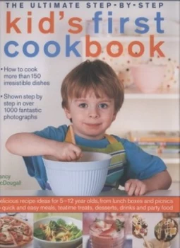 Image of The Ultimate Step-by-Step Kids First Cookbook by Nancy Mcdougall Hardback