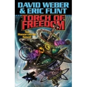 Image of Torch of Freedom by Eric Flint, David Weber (Hardback, 2009)