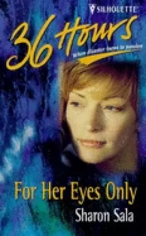 Image of For Her eyes only