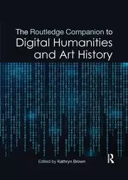 Image of The Routledge Companion to Digital Humanities and Art History