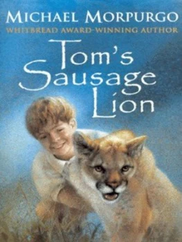 Image of Toms Sausage Lion by Michael Morpurgo Paperback