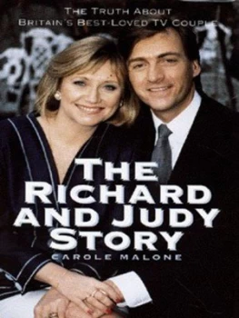 Image of The Richard and Judy Story by Carole Malone Hardback