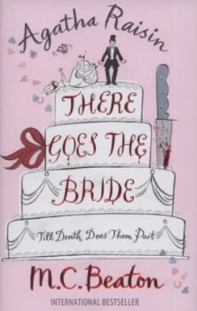 Image of There Goes the Bride by M.C. Beaton Hardback