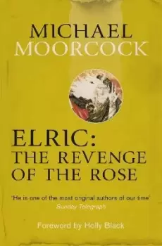 Image of Elric: The Revenge of the Rose by Michael Moorcock