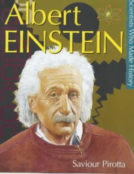 Image of Albert Einstein by Saviour Pirotta Paperback