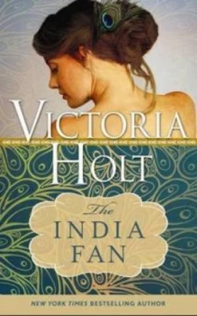 Image of The India Fan by Victoria Holt Book