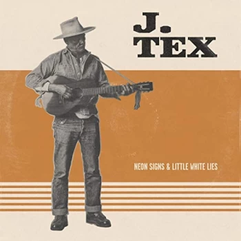 Image of J.Tex - Neon Signs & Little White Lies CD