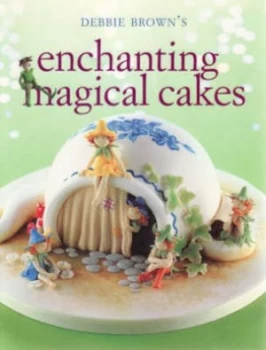 Image of Enchanting Magical Cakes Book