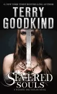Image of severed souls a richard and kahlan novel