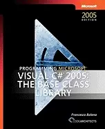 Image of programming microsoft visual c 2005 the base class library