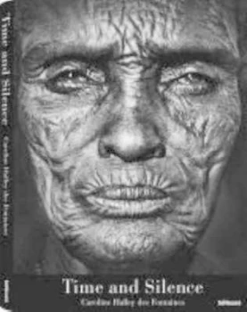 Image of Time and Silence by Caroline Halley Des Fontaines Hardback