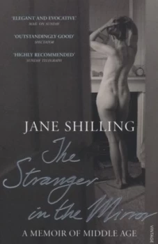 Image of The Stranger in the Mirror by Jane Shilling Paperback