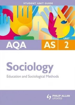Image of Sociology Aqa As Unit 2. Education and Sociological Methods by Emma Jones Paperback