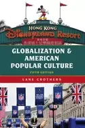 Image of globalization and american popular culture