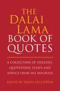 Image of dalai lama book of quotes a collection of speeches quotations essays and a