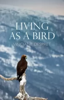 Image of Living as a Bird