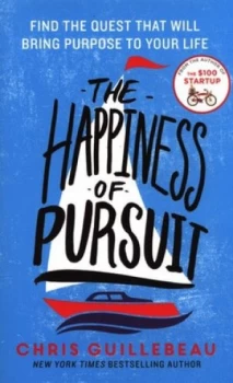 Image of The Happiness of Pursuit by Chris Guillebeau Paperback