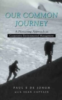 Image of Our Common Journey by Paul E De Jong Paperback