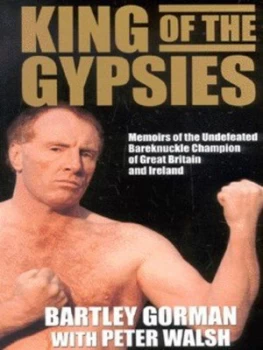 Image of King of the Gypsies by Bartley Gorman and Peter Walsh Hardback