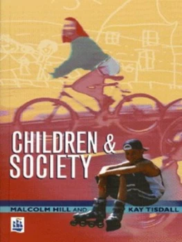 Image of Children and Society by Malcolm Hill Paperback