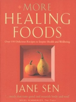 Image of More Healing Foods by Jane Sen Book
