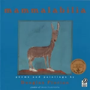Image of mammalabilia by Douglas Florian