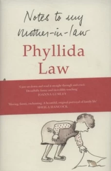 Image of Notes to My Mother-in-Law by Phyllida Law Hardback