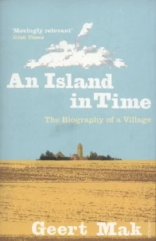 Image of An Island in Time by Geert Mak Paperback