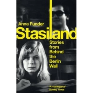 Image of Stasiland : Stories from Behind the Berlin Wall