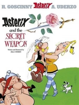 Image of Asterix and the Secret Weapon by Albert Uderzo Book