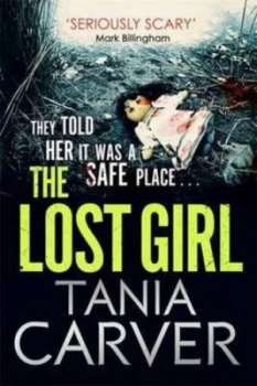 Image of The Lost Girl by Tania Carver Paperback