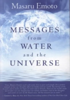 Image of Messages from Water and the Universe by Dr Masuru Emoto Book